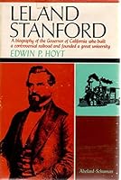 Leland Stanford, B0006BQOOE Book Cover