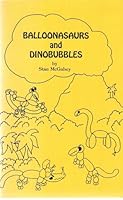 BALLONASAURS AND DINOBUBBLES B001I016UE Book Cover