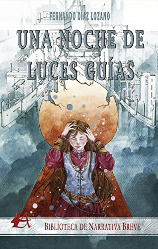 Una noche de luces guías (Spanish Edition)