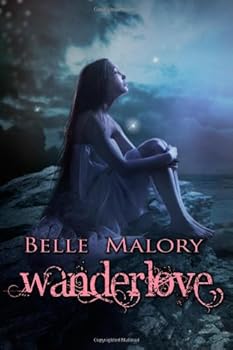 Wanderlove - Book #1 of the Wanderlove
