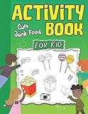 drawing cute junk food activity book: easy drawing with grid copy method in the cutest style ever learning book step by step for kids