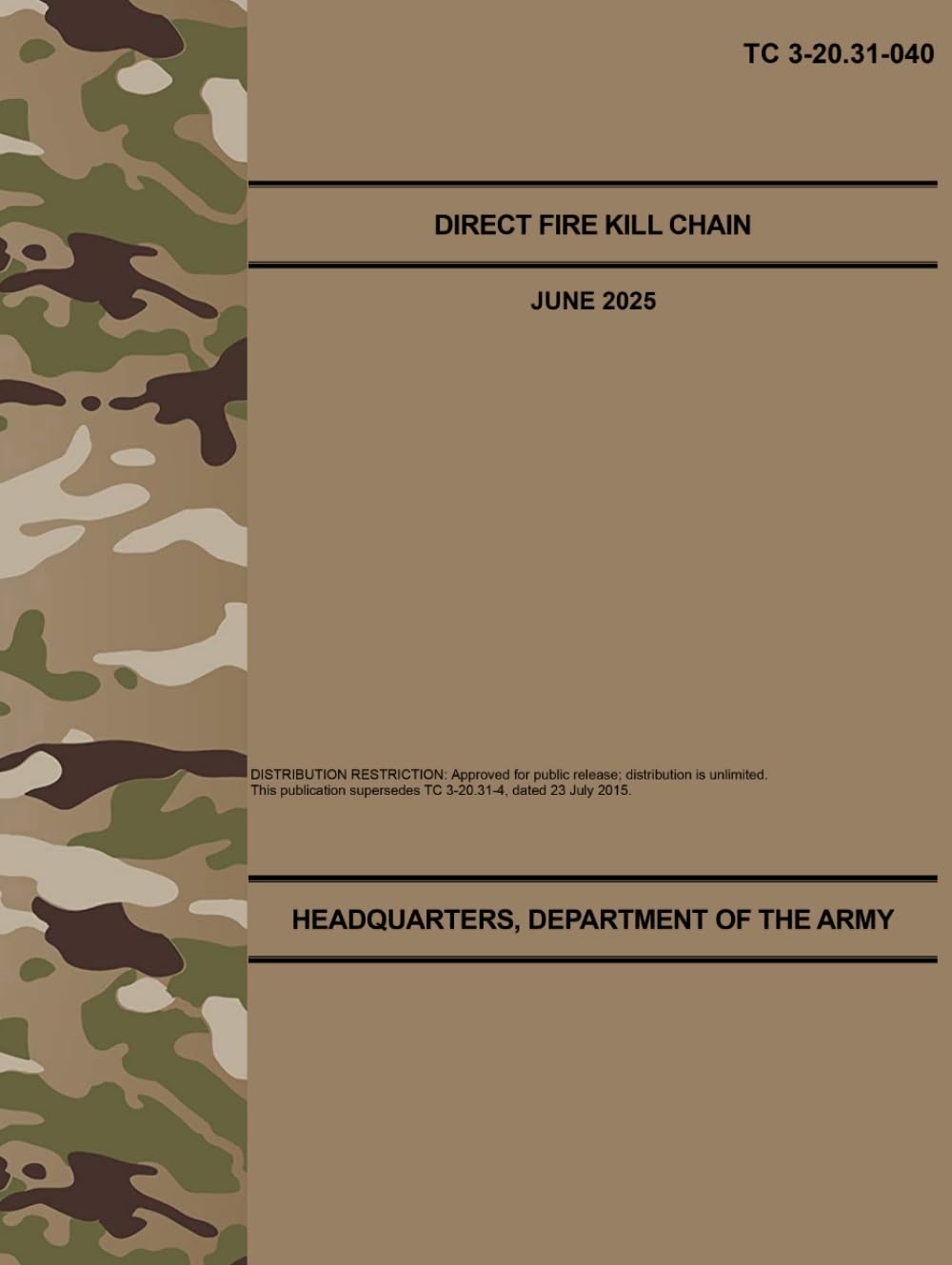 TC 3-20.31-040 Direct Fire Kill Chain - Jun. 2025