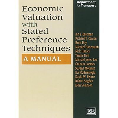 Economic Valuation with Stated Preference Techniques