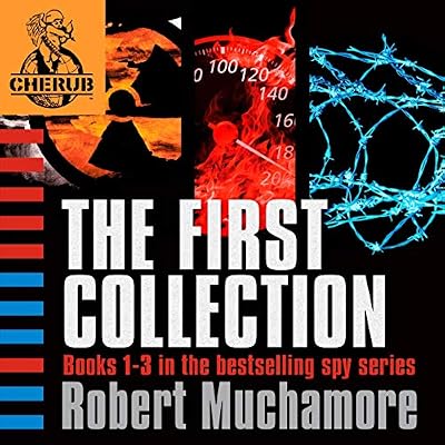 CHERUB The First Collection: Books 1-3 in the bestselling spy series