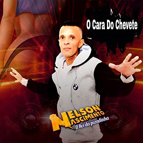 O Cara do Chevete
