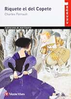 Riquete El Del Copete N/c (Colección Cucaña) - 9788431663445