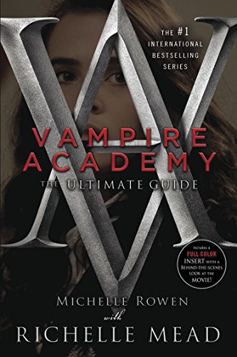 Vampire Academy: The Ultimate Guide view 2