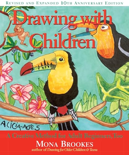 Cover of Drawing With Children: A Creative Method for Adult Beginners, Too
