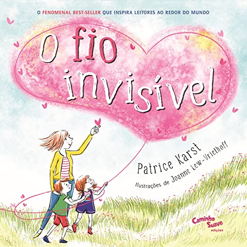 O Fio Invisível - Livro infantil sobre ansiedade da separação, a ...