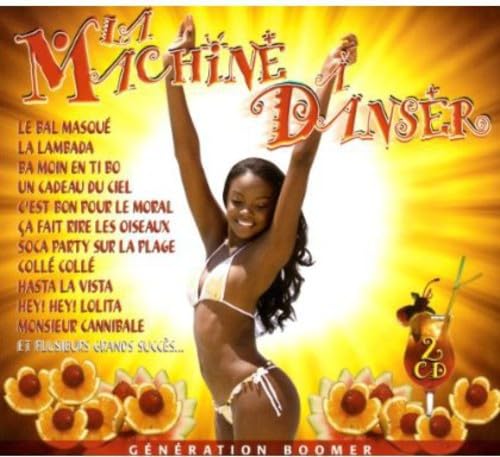 La Machine a Danser [Audio CD] La Machine a Danser