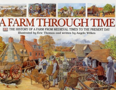 A Farm Through Time 0751371785 Book Cover