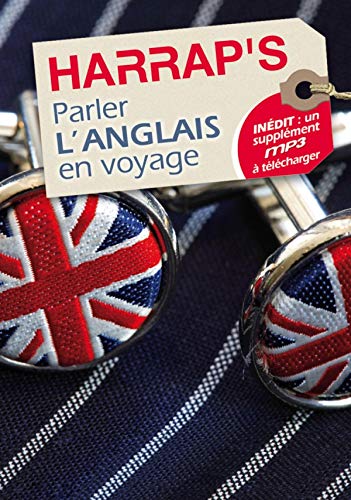 PARLER L'ANGLAIS EN VOYAGE N.É. Busuttil, Lola and Stevenson, Anna