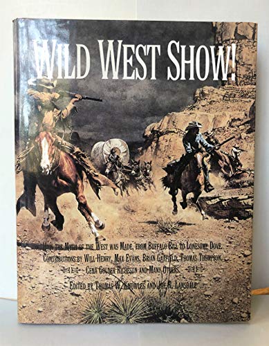 Wild West Show! 0517101866 Book Cover