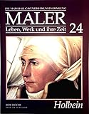  Holbein - das grosse Sammelwerk Maler - Leben, Werk und ihre Zeit - Abschnitt 1: Renaissance - Band 24