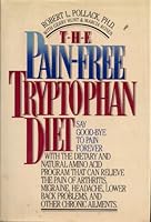 The Pain-Free Tryptophan Diet 0446513172 Book Cover