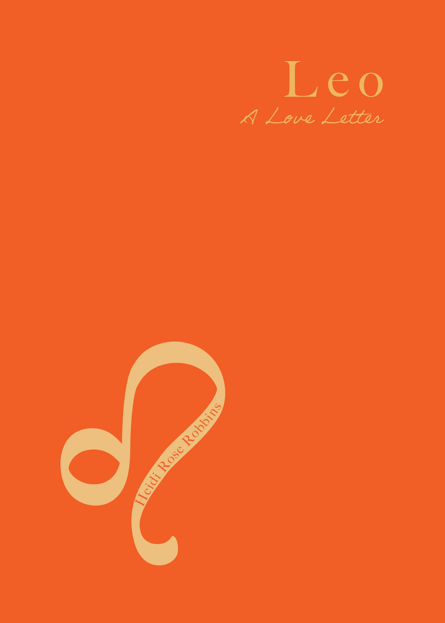 Leo by Heidi Rose Robbins PAPERBACK 9781684818419