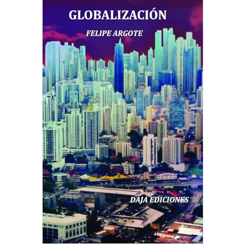 GLOBALIZACI&amp;Oacute;N -- FELIPE ARGOTE episode artwork