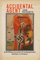 Accidental Agent 0684124491 Book Cover