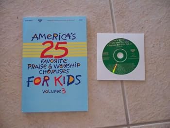 America's 25 Favorite Praise & Worship for Kids Vol. 3