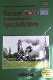  Harzer Schmalspur-Spezialitäten (Archiv und Modellbau)