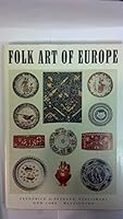 Folk Art Of Europe B000H7F57Y Book Cover