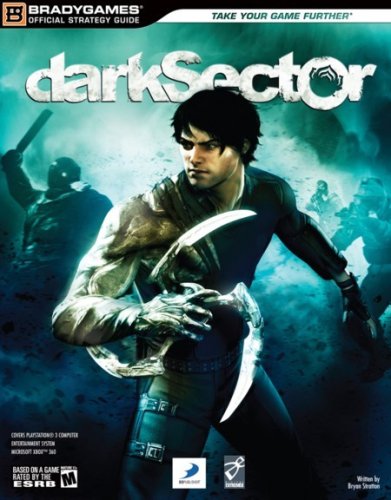 Dark Sector Official Strategy Guide