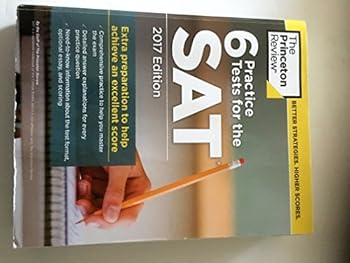 Paperback 6 Practice Tests for the SAT, 2017 Edition (College Test Preparation) Book