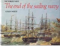 The End of the Sailing Navy 0859372243 Book Cover