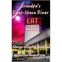 Grandpa's Deep-Space Diner