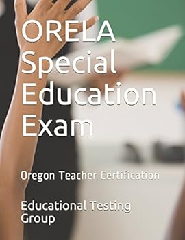 Paperback ORELA Special Education Exam: Oregon Teacher Certification Book