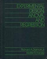 Experimental Design, Anova, and Regression 0060414790 Book Cover