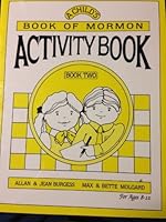 CHILDS BOOK OF MORMON ACTIVITY BOOK, BOOK 2 0884946614 Book Cover