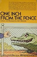 One inch from the fence 0913618152 Book Cover