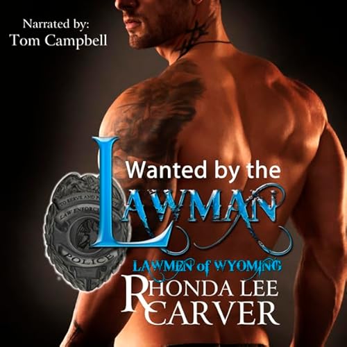 Wanted by the Lawman Audiolivro Por Rhonda Lee Carver capa