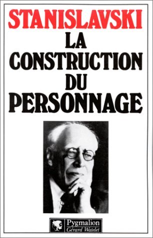 La Construction du personnage [French] 2857041551 Book Cover