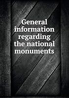 General information regarding the national monuments 551934776X Book Cover