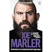 Loose Head: Confessions of an (un)professional rugby player