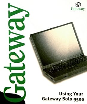 Paperback Using Your Gateway Solo 9500 Book