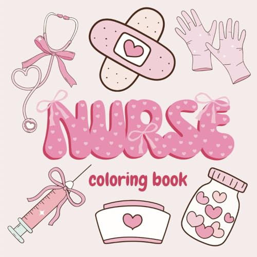Nurse: Coloring Book for adults and kids| Bold and Easy designs for relaxation Paperback – January 28, 2025