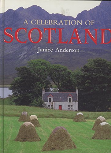 A Celebration of Scotland 0681215399 Book Cover