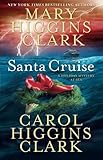  Santa Cruise: A Holiday Mystery at Sea by Clark, Mary Higgins, Clark, Carol Higgins (2009) Paperback