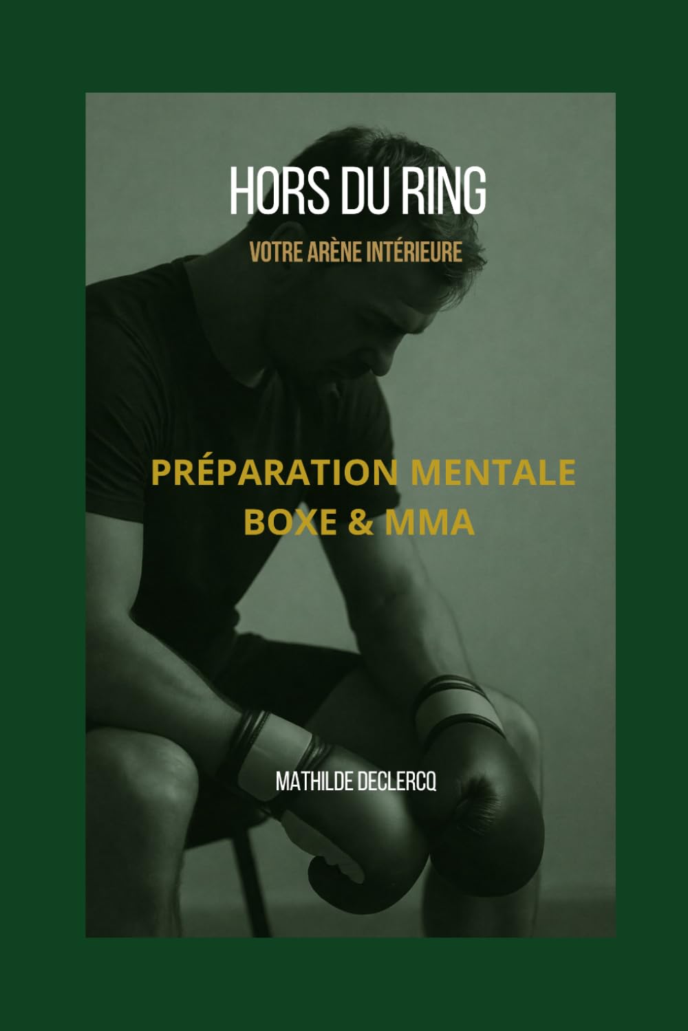 Hors du Ring: Votre arène intérieure