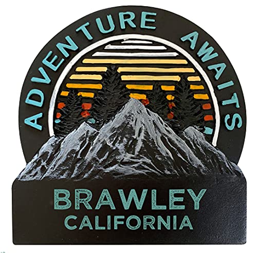R and R Imports Brawley California Hand Painted Resin Refrigerator Magnet 3-Inch Approximately Adventure Awaits Design