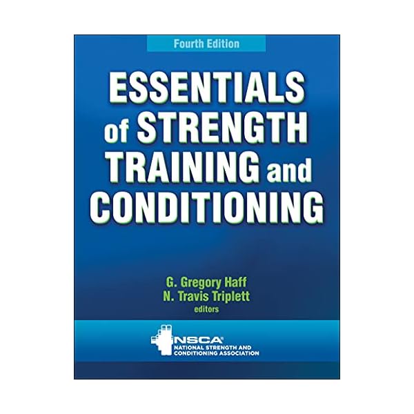 Essentials of Strength Training and Conditioning