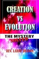 Creation vs Evolution: The Final Truth 1482728265 Book Cover