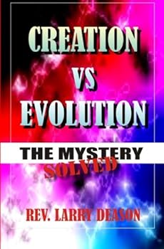 Creation vs Evolution: The Final Truth