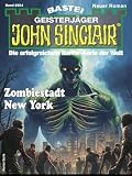 John Sinclair 2504: Zombiestadt New York