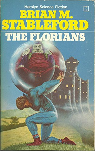 The Florians (Daedalus Mission, Book 1) (U.K.) 0600336689 Book Cover