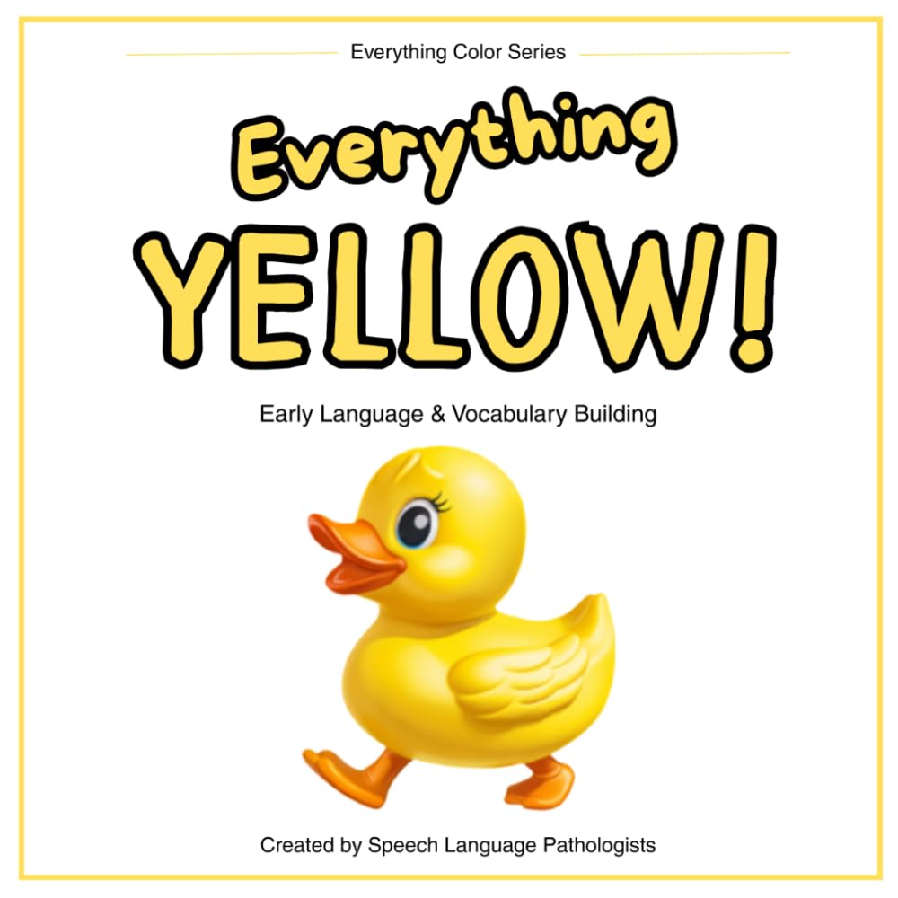 Everything Yellow (Everything Color)      Paperback – February 25, 2026