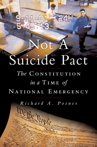 Not a Suicide Pact: The Constitution in a Time of National Emergency (Inalienable Rights)